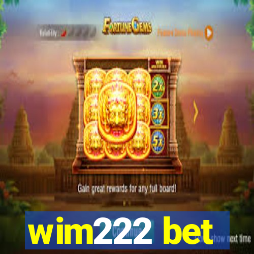wim222 bet